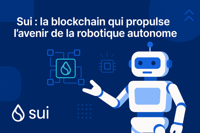 copinsharp: Sui révolutionne la robotique grâce à la blockchain